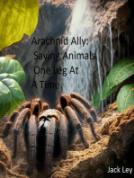 Arachnid Ally: Saving Animals One Leg At A Time: MJ and Friends, #1