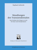 Wandlungen des Transzendentalen: Das Problem des Dinges an sich bei Kant und Schopenhauer