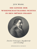 Die Genese der Wissenschaftslehre Fichtes in den frühen Phasen: Züricher Vorlesungen, Begriffsschrift und Grundlage