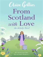 From Scotland with Love: It's never too late for second chances