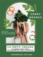 La Dieta Vegana: Un approccio etico ed equilibrato alla nutrizione