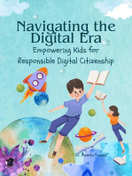 Navigating the Digital Era : Empowering Kids for Responsible Digital Citizenship