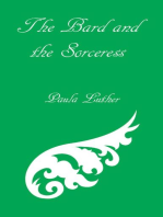The Bard and the Sorceress: Bart the Bard, #2