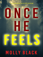 Once He Feels (A Claire King FBI Suspense Thriller—Book Four)