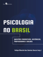 Psicologia no Brasil: Questões formativas, históricas, profissionais e sociais