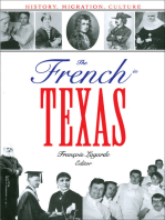 The French in Texas: History, Migration, Culture