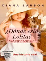 ¿Dónde está Lolita?: Con Dios es posible volver a empezar: Volumen 1