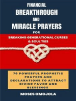 Financial Breakthrough And Miracle Prayers For Breaking Generational Curses & Soul Ties