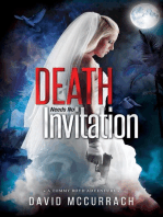 Death Needs No Invitation
