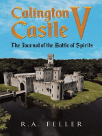 Calington Castle V: The Journal of the Battle of Spirits