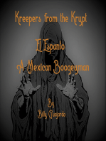 El Espanto the Mexican Boogeyman: Kreepers from the Krypt Series
