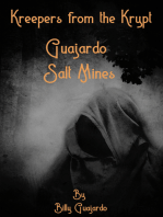 Guajardo Saltmines: Kreepers from the Krypt Series