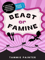 Beast or Famine: A Circus of Unusual Creatures Mystery: The Circus of Unusual Creatures, #4