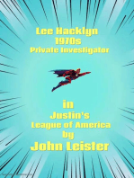 Lee Hacklyn 1970s Private Investigator in Justin's League of America: Lee Hacklyn, #1