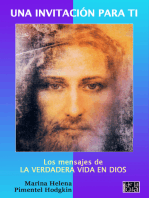 UNA INVITACION PARA TI: LOS MENSAJES DE LA VERDADERA VIDA EN DIOS