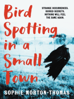 Bird Spotting in a Small Town