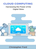 Cloud Computing: Harnessing the Power of the Digital Skies: The IT Collection