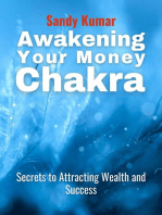 Awakening Your Money Chakras Secrets to Attracting Wealth and Success
