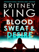 Blood, Sweat, and Desire: A Psychological Thriller