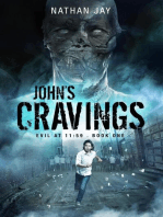 John's Cravings: Evil at 11:59, #1