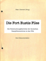 Die Fort Eustis Files: Die Untersuchungsberichte der deutschen Dampflokomotiven in den USA