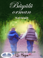 Büyülü Orman: Kardeşlik