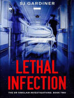 Lethal Infection: The Dr Sinclair Investigations, #2