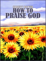How to Praise God: Praise God Series, #1