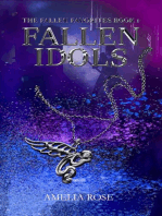 Fallen Idols: The Fallen Favorites, #1