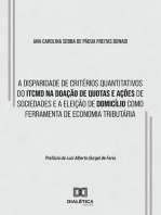 A disparidade de critérios quantitativos do ITCMD na doação de quotas e ações de sociedades e a eleição de domicílio como ferramenta de economia tributária