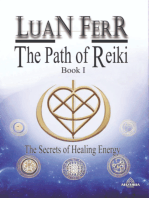 The Path Of Reiki - Book I