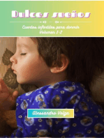 Dulces sueños Volumen 1-2: Cuentos infantiles para dormir