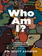 Who Am I?: Exploring Your Identity through Your Vocations