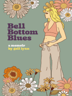 Bell Bottom Blues: A Memoir