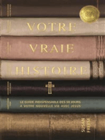 Votre Vraie Histoire (Your True Story, French Translation)