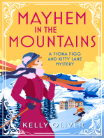 Mayhem in the Mountains