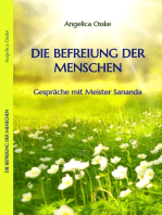 Die Befreiung der Menschen: Gespräche mit Meister Sananda