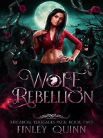 Wolf Rebellion: Kingsrose Renegades Pack, #2