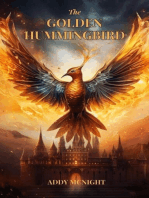 The Golden Hummingbird Book 1: The Deception: The Golden Hummingbird, #1