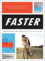 FASTER: Demystifying the Science of Triathlon Speed
