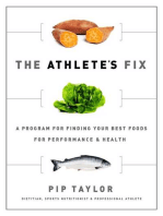 The Athlete's Fix: A Program for Finding Your Best Foods for Performance and Health