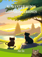 As Aventuras Dos Gatinhos Curiosos