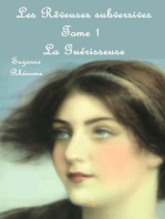 Les REVEUSES SUBVERSIVES ; LA GUERISSEUSE