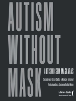 Autismo sem máscaras: Autism Without Mask