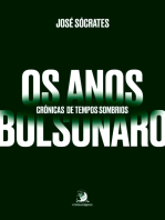 Os anos Bolsonaro: crônicas de tempos sombrios