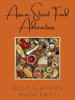 Asian Street Food Adventure: Bold Flavors Made Easy
