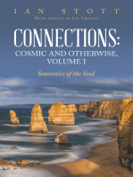 Connections: Cosmic and Otherwise, Volume I: Souvenirs of the Soul