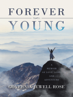 Forever Young: A Memoir of Love, Loss and Adventure