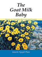 The Goat Milk Baby: Memoir of a Vietnamese-Born Australian Scientist