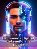 La moneda digital, del sueño a la poesía